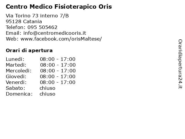 Orari di apertura Centro Medico Fisioterapico Oris Via Torino